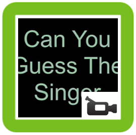 Guess The Singer