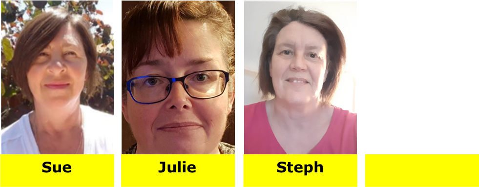 Sue, Julie, Steph